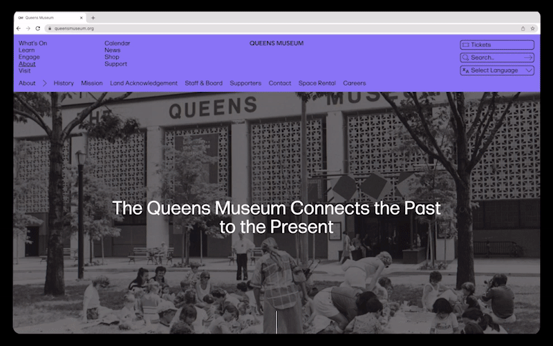 A gif animation highlight a screen recording of the Queens Museum's About webpage. The top of the page starts with an archival image of the Queens Museum from the 70s with a text overlay that reads The Queens Museum Connects the Past to the Present.